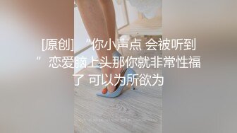 [原创] “你小声点 会被听到”恋爱脑上头那你就非常性福了 可以为所欲为