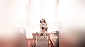 后入白丝开档女友，有脚步特写足控必看